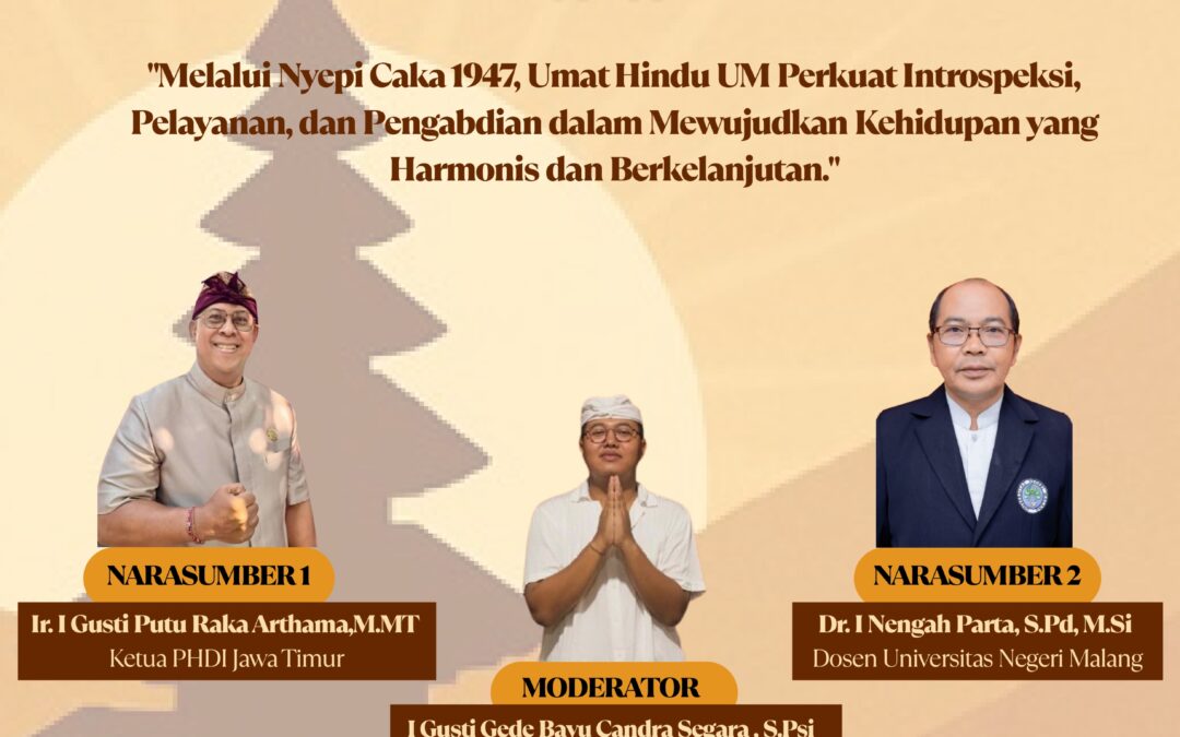 Seminar Nyepi Agama Hindu | Sabtu 17 Mei 2025 | Sasana Krida UM