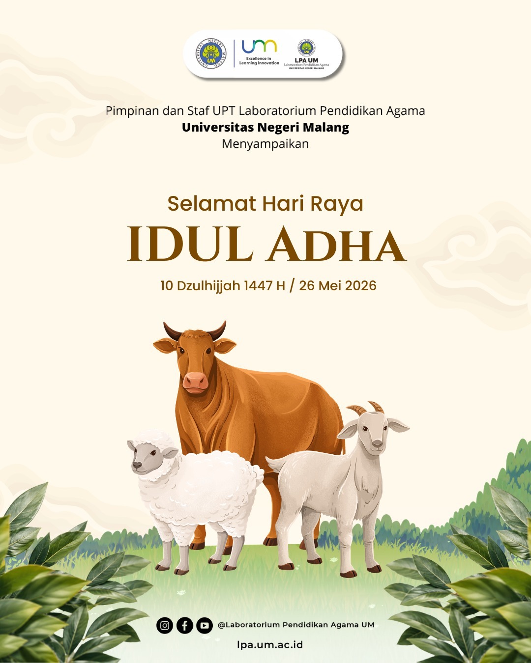 Pimpinan dan Staf UPT Laboratorium Pendidikan Agama Universitas Negeri Malang, menyampaikan | Selamat Hari Raya Idul Adha 1447 H/2026 M