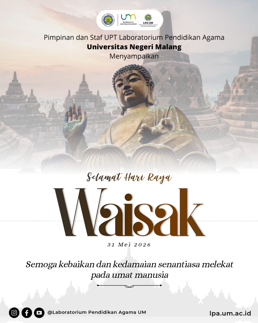 Pimpinan dan Staf UPT Laboratorium Pendidikan Agama Universitas Negeri Malang, menyampaikan | Selamat Hari Raya Waisak 31 Mei 2026